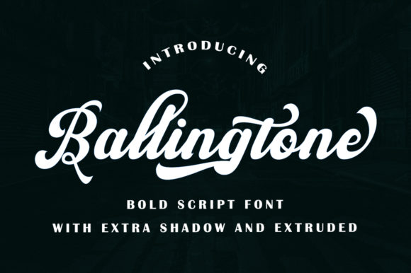 Ballingtone: The Timeless Script Font for Editorial Design