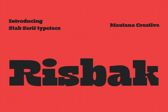 Risbak: The Slab Serif Typeface That Cuts Through the Feed Noise