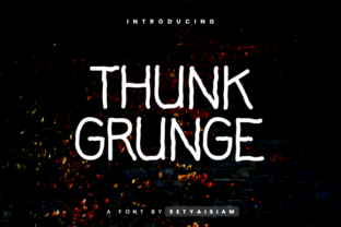 Thunk Grunge: The Handmade Script Font for Unique Craft Projects