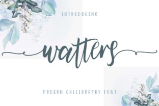 Watters Typeface: A Wholesome Script for Handmade Brands